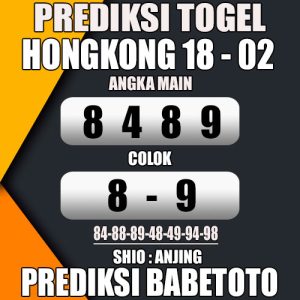 Prediksi HONGKONG 18 Februari 2024