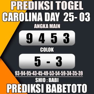 Prediksi CAROLINA DAY 25 Maret 2024