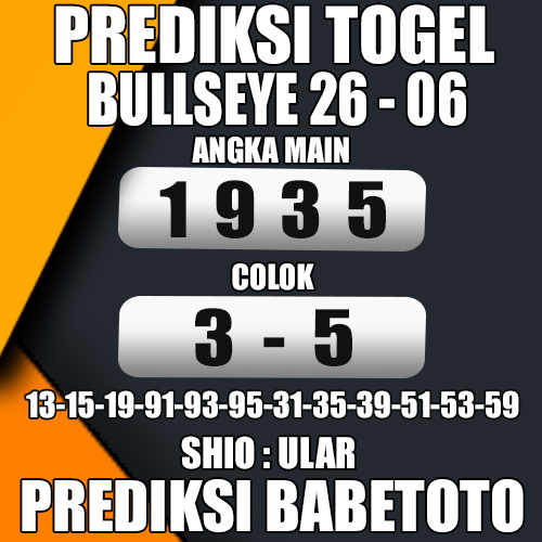 Prediksi BULLSEYE 26 Juni 2024