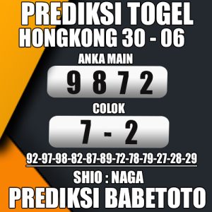 Prediksi HONGKONG 30 Juni 2024