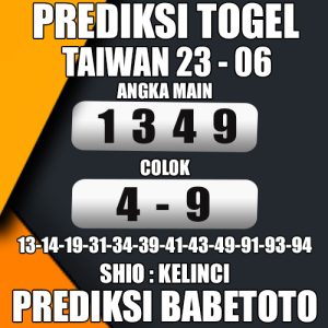 Prediksi Taiwan 23 Juni 2024