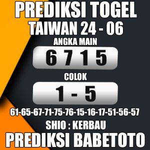 Prediksi Taiwan 24 Juni 2024