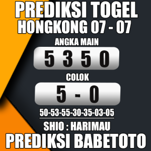 Prediksi HONGKONG 07 Juli 2024