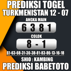 Prediksi TURKMENISTAN 12 Juli 2024