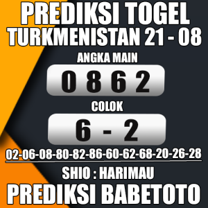 Prediksi TURKMENISTAN 21 Agustus 2024