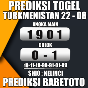 Prediksi TURKMENISTAN 22 Agustus 2024