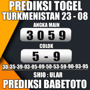 Prediksi TURKMENISTAN 23 Agustus 2024