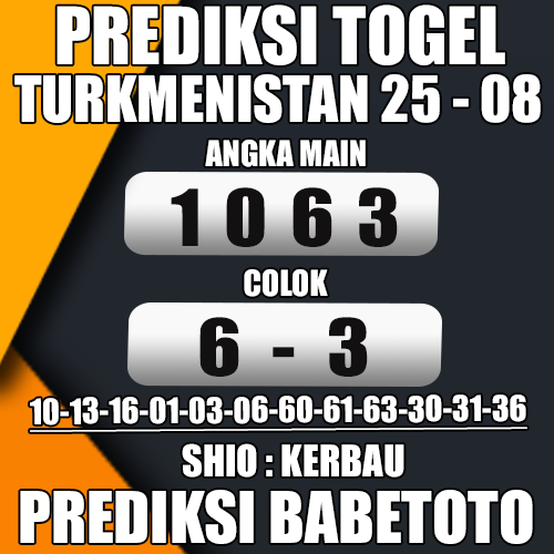 Prediksi TURKMENISTAN 25 Agustus 2024