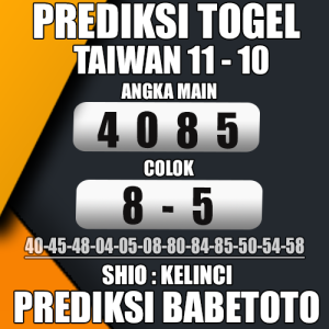 Prediksi Taiwan 11 Oktober 2024