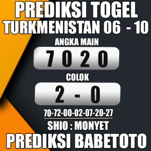 Prediksi TURKMENISTAN 06 Oktober 2024