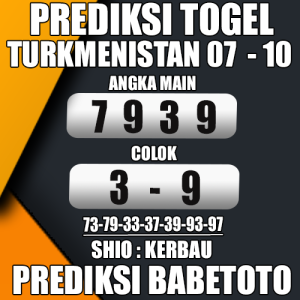 Prediksi TURKMENISTAN 07 Oktober 2024