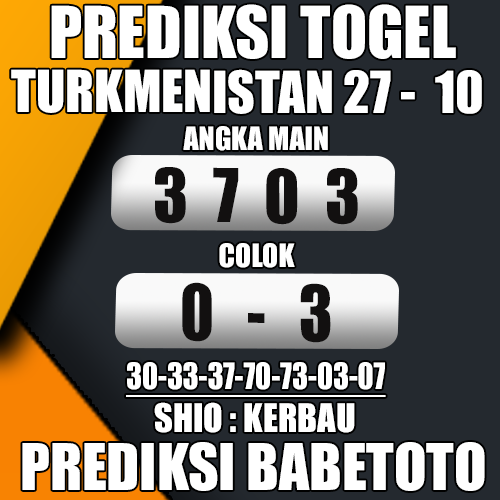 Prediksi TURKMENISTAN 27 Oktober 2024