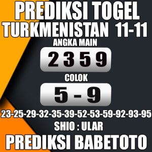 Prediksi TURKMENISTAN 11 November 2024