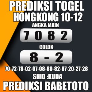 Prediksi HONGKONG 10 Desember 2024