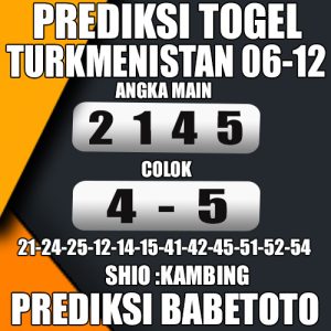 Prediksi TURKMENISTAN 06 Desember  2024